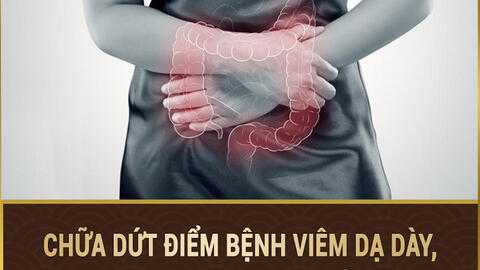 SKCĐ - Chữa dứt điểm bệnh viêm dạ dày bằng Nam y