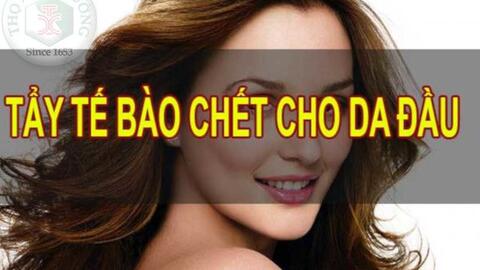 Tẩy da chết cho da đầu bạn đã biết cách chưa?